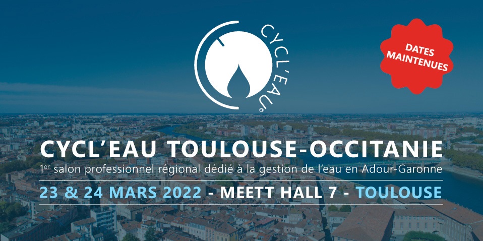 CYCL'EAU TOULOUSE du 23 au 24 mars 2022 au MEETT de Toulouse