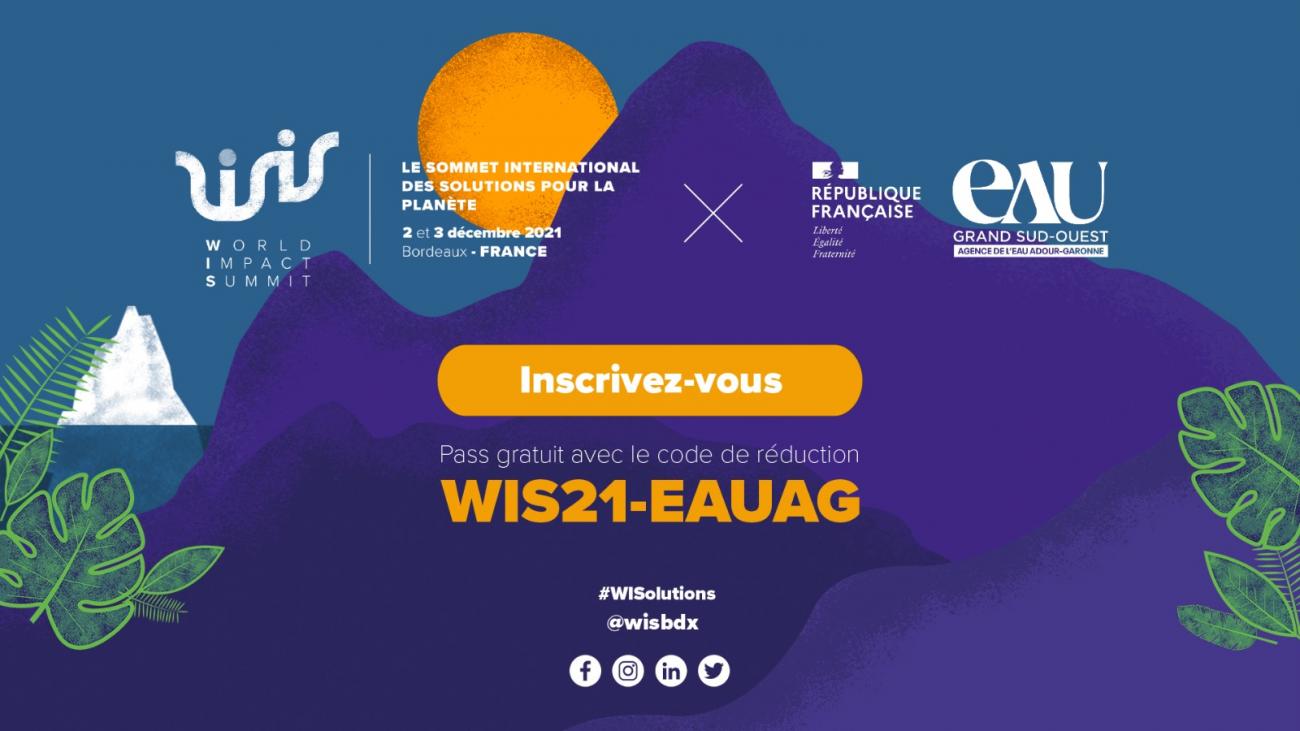 Inscrivez-vous gratuitement au WIS 2021 grâce au code promo de l'agence de l'eau Adour-Garonne.